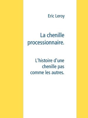 cover image of La chenille processionnaire